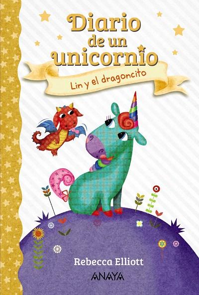 DIARIO DE UN UNICORNIO 2. LIN Y EL DRAGONCITO | 9788469875629 | ELLIOTT, REBECCA | Galatea Llibres | Librería online de Reus, Tarragona | Comprar libros en catalán y castellano online