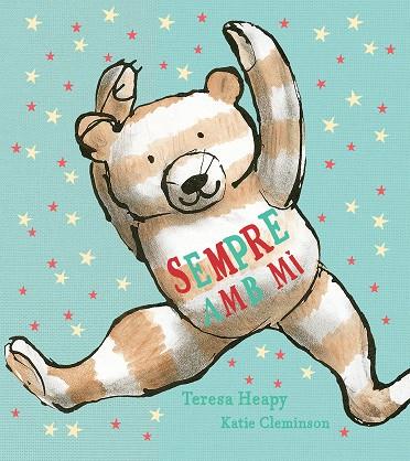 SEMPRE AMB MI | 9788426146038 | HEAPY, TERESA | Galatea Llibres | Llibreria online de Reus, Tarragona | Comprar llibres en català i castellà online