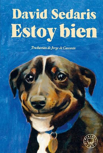 ESTOY BIEN | 9788410025141 | SEDARIS, DAVID | Galatea Llibres | Llibreria online de Reus, Tarragona | Comprar llibres en català i castellà online