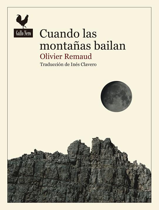 CUANDO LAS MONTAÑAS BAILAN | 9788419168436 | REMAUD, OLIVIER | Galatea Llibres | Llibreria online de Reus, Tarragona | Comprar llibres en català i castellà online