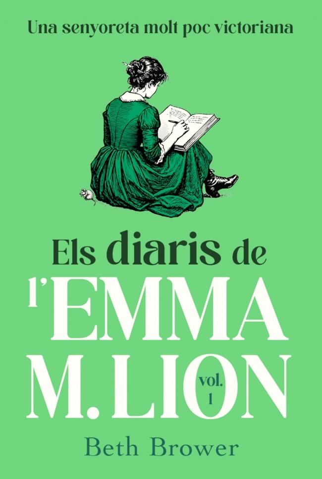 ELS DIARIS DE L'EMMA M. LION 1 | 9791387935351 | BROWER, BETH | Galatea Llibres | Llibreria online de Reus, Tarragona | Comprar llibres en català i castellà online