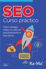 SEO CURSO PRáCTICO | 9788499647272 | MARTÍN, DIEGO C. | Galatea Llibres | Librería online de Reus, Tarragona | Comprar libros en catalán y castellano online