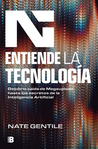 ENTIENDE LA TECNOLOGÍA | 9788466678452 | GENTILE, NATE | Galatea Llibres | Librería online de Reus, Tarragona | Comprar libros en catalán y castellano online