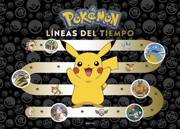 POKÉMON. LÍNEAS DEL TIEMPO | 9788410050457 | Galatea Llibres | Llibreria online de Reus, Tarragona | Comprar llibres en català i castellà online