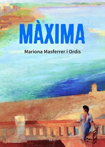 MAXIMA | 9791387701130 | MASFERRER ORDIS, MARIONA | Galatea Llibres | Llibreria online de Reus, Tarragona | Comprar llibres en català i castellà online
