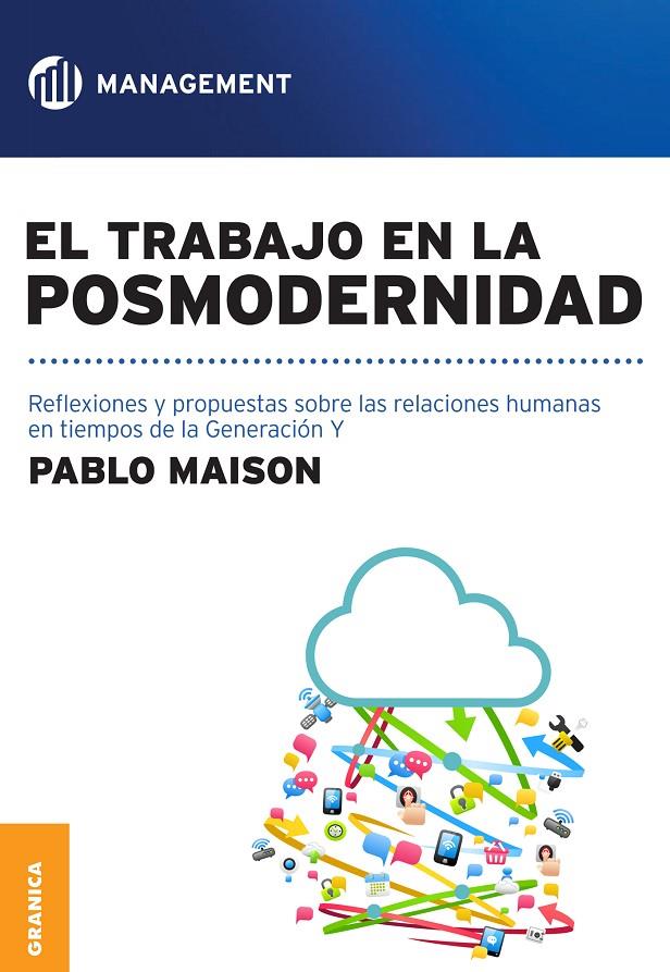 EL TRABAJO EN LA POSMODERNIDAD | 9789506417666 | MAISON, PABLO | Galatea Llibres | Librería online de Reus, Tarragona | Comprar libros en catalán y castellano online