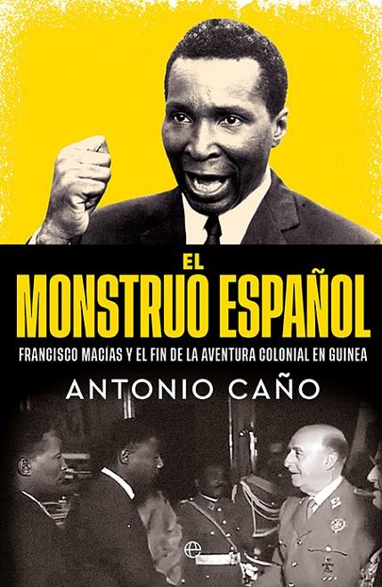 EL MONSTRUO ESPAÑOL | 9788410940000 | ANTONIO CAÑO | Galatea Llibres | Librería online de Reus, Tarragona | Comprar libros en catalán y castellano online