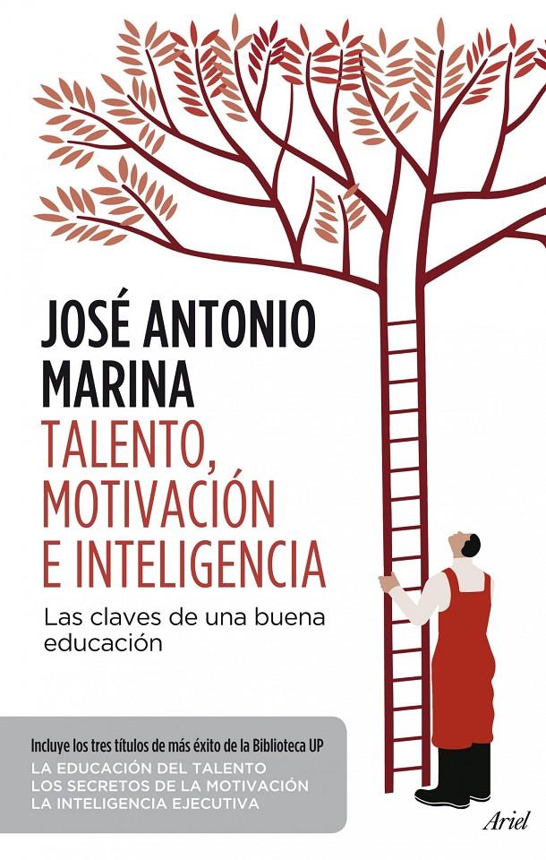 TALENTO, MOTIVACIÓN E INTELIGENCIA | 9788434414686 | MARINA, JOSÉ ANTONIO | Galatea Llibres | Librería online de Reus, Tarragona | Comprar libros en catalán y castellano online