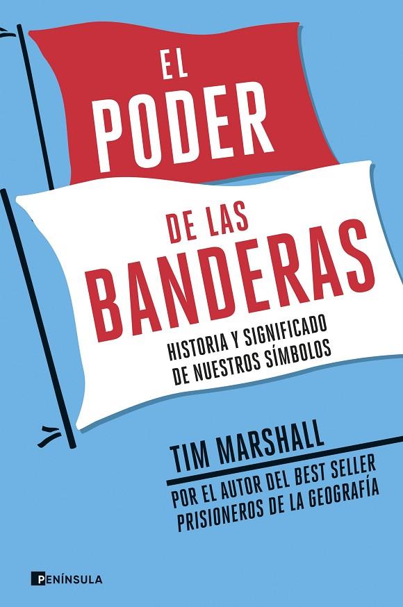 EL PODER DE LAS BANDERAS | 9788499429588 | MARSHALL, TIM | Galatea Llibres | Librería online de Reus, Tarragona | Comprar libros en catalán y castellano online