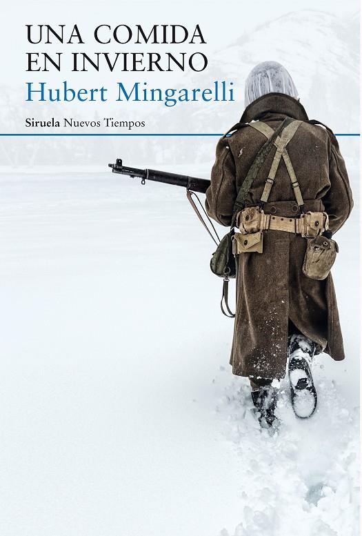 UNA COMIDA EN INVIERNO | 9788417624354 | MINGARELLI, HUBERT | Galatea Llibres | Librería online de Reus, Tarragona | Comprar libros en catalán y castellano online