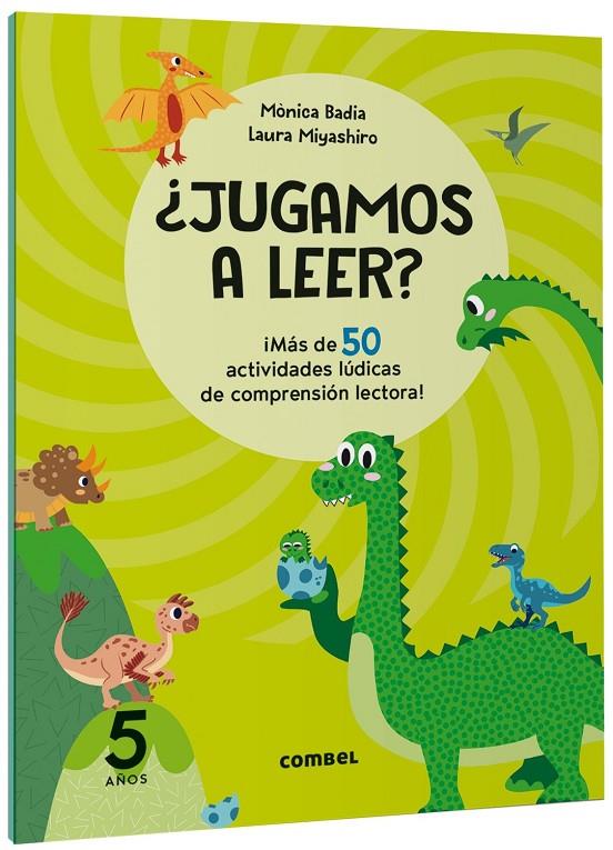 JUGAMOS A LEER? MAS DE 50 ACTIVIDADES LUDICAS DE COMPRENSION LECTORA! 5 AÑOS | 9788411582148 | BADIA CANTARERO, MÒNICA | Galatea Llibres | Librería online de Reus, Tarragona | Comprar libros en catalán y castellano online
