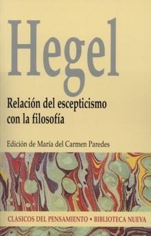 RELACION DEL ESCEPTICISMO CON LA FILOSOFIA | 9788497423571 | HEGEL | Galatea Llibres | Llibreria online de Reus, Tarragona | Comprar llibres en català i castellà online