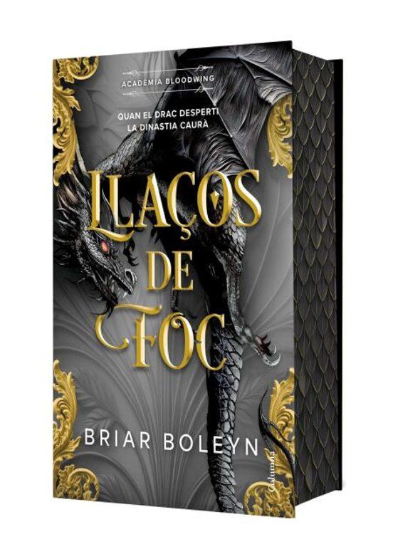 LLAÇOS DE FOC (ACADÈMIA BLOODWING 2) EDICIÓ ESPECIAL AMB CANTELLS TINTATS | 9788466435536 | BOLEYN, BRIAR | Galatea Llibres | Llibreria online de Reus, Tarragona | Comprar llibres en català i castellà online