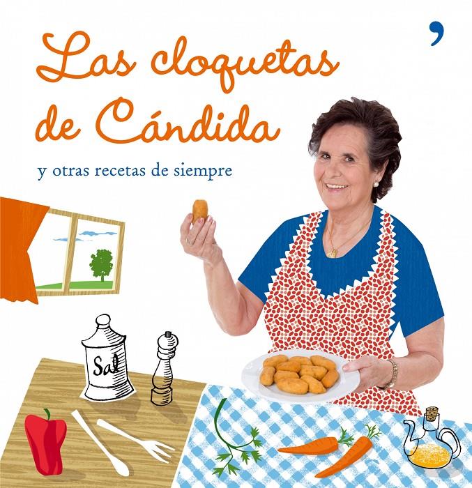 CLOQUETAS DE CANDIDA, LAS | 9788484607038 | CÁNDIDA VILLAR | Galatea Llibres | Librería online de Reus, Tarragona | Comprar libros en catalán y castellano online
