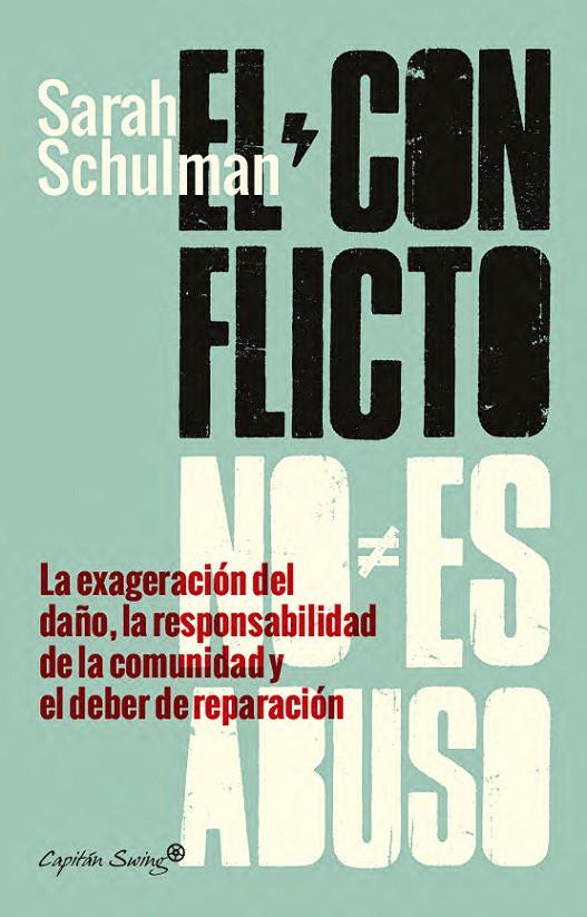 EL CONFLICTO NO ES ABUSO | 9791399230048 | SCHULMAN, SARAH | Galatea Llibres | Llibreria online de Reus, Tarragona | Comprar llibres en català i castellà online