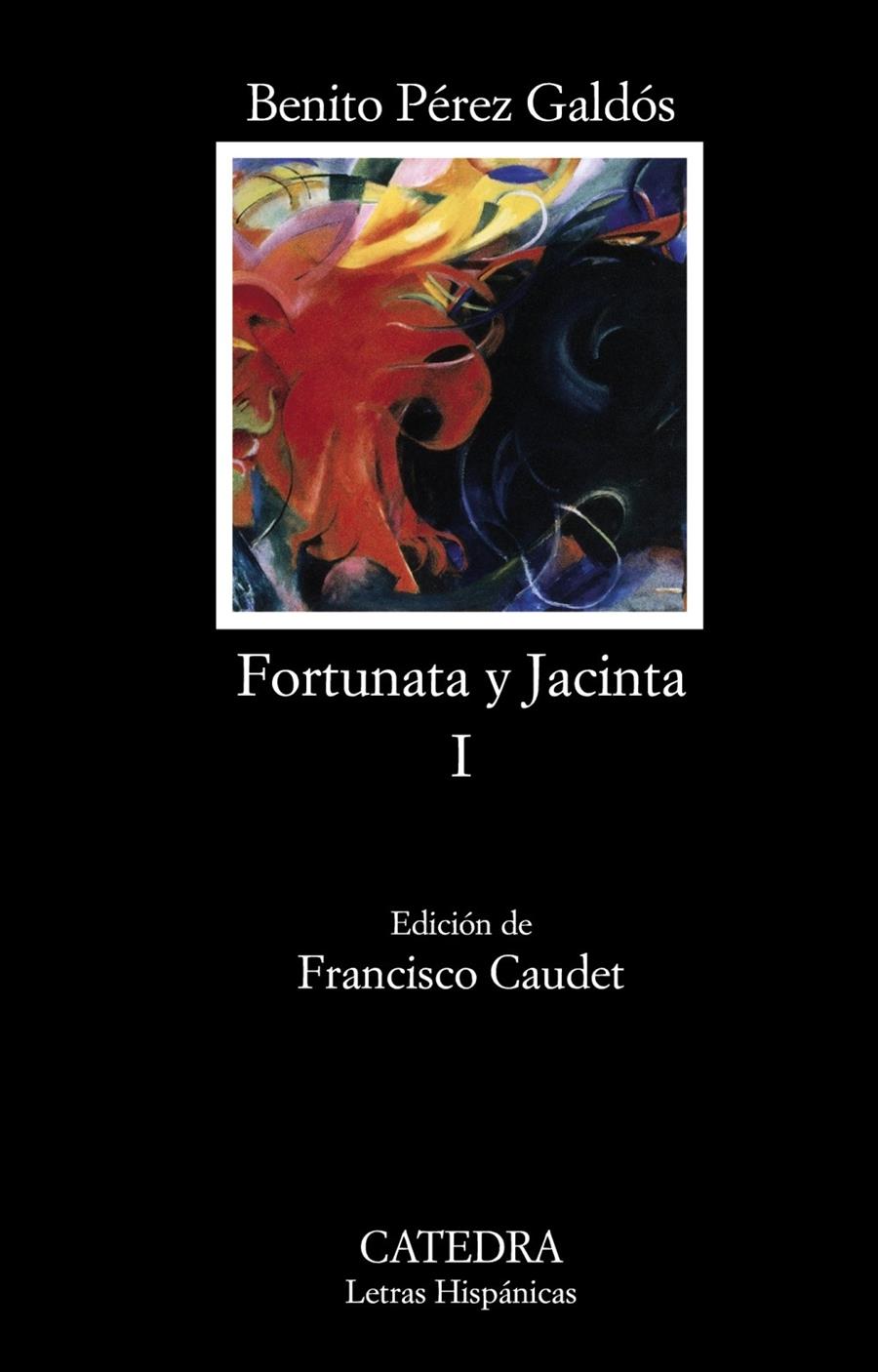 FORTUNATA Y JACINTA I | 9788437627342 | PÉREZ GALDÓS, BENITO | Galatea Llibres | Llibreria online de Reus, Tarragona | Comprar llibres en català i castellà online