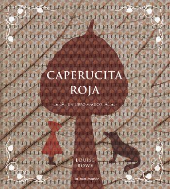 CAPERUCITA ROJA | 9788492766079 | ROWE, LOUISE | Galatea Llibres | Llibreria online de Reus, Tarragona | Comprar llibres en català i castellà online