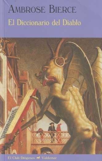 DICCIONARIO DEL DIABLO, EL | 9788477026334 | BIERCE, AMBROSE | Galatea Llibres | Llibreria online de Reus, Tarragona | Comprar llibres en català i castellà online