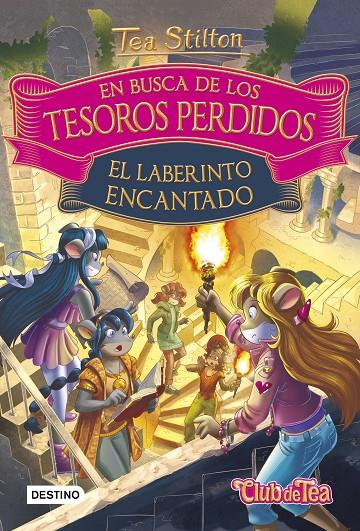 EL LABERINTO ENCANTADO (EN BUSCA DE LOS TESOROS PERDIDOS, 3) | 9788408194972 | Galatea Llibres | Librería online de Reus, Tarragona | Comprar libros en catalán y castellano online
