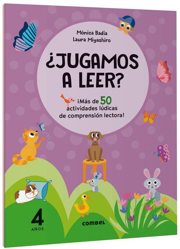 JUGAMOS A LEER? MAS DE 50 ACTIVIDADES LUDICAS DE COMPRENSION LECTORA! 4 AÑOS | 9788411582124 | BADIA CANTARERO, MÒNICA | Galatea Llibres | Librería online de Reus, Tarragona | Comprar libros en catalán y castellano online
