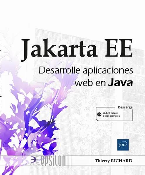 JAKARTA EE DESARROLLE APLICACIONES WEB EN JAVA | 9782409039829 | RICHARD, THIERRY | Galatea Llibres | Llibreria online de Reus, Tarragona | Comprar llibres en català i castellà online