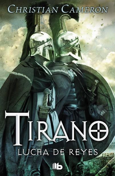LUCHA DE REYES (SAGA TIRANO 6) | 9788490704929 | CAMERON, CHRISTIAN | Galatea Llibres | Librería online de Reus, Tarragona | Comprar libros en catalán y castellano online