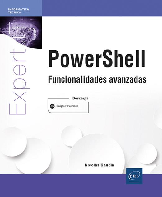 POWERSHELL. FUNCIONALIDADES AVANZADAS | 9782409051401 | BAUDIN, NICOLAS | Galatea Llibres | Llibreria online de Reus, Tarragona | Comprar llibres en català i castellà online