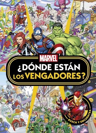 LOS VENGADORES. ¿DÓNDE ESTÁN LOS VENGADORES? | 9788418610752 | Galatea Llibres | Librería online de Reus, Tarragona | Comprar libros en catalán y castellano online