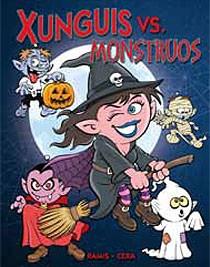 XUNGUIS VS MONSTRUOS | 9788466644136 | RAMIS,J C | Galatea Llibres | Librería online de Reus, Tarragona | Comprar libros en catalán y castellano online