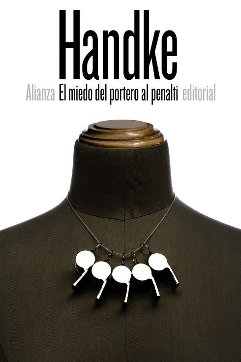 EL MIEDO DEL PORTERO AL PENALTI | 9788491041740 | HANDKE, PETER | Galatea Llibres | Llibreria online de Reus, Tarragona | Comprar llibres en català i castellà online
