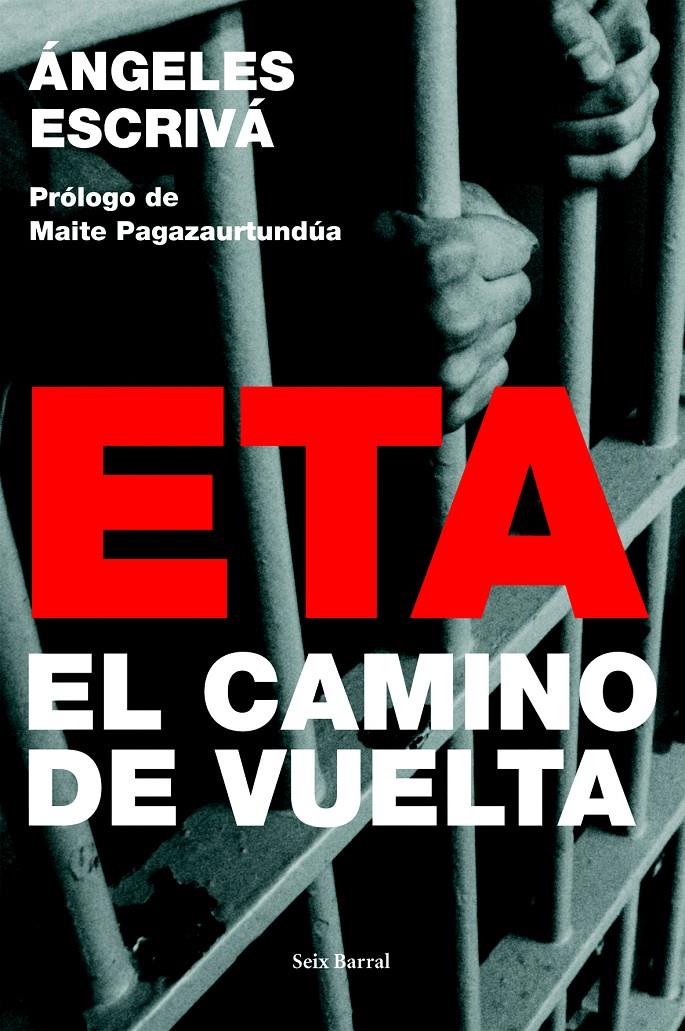 ETA. EL CAMINO DE VUELTA | 9788432296734 | ESCRIVA, ANGELES | Galatea Llibres | Llibreria online de Reus, Tarragona | Comprar llibres en català i castellà online