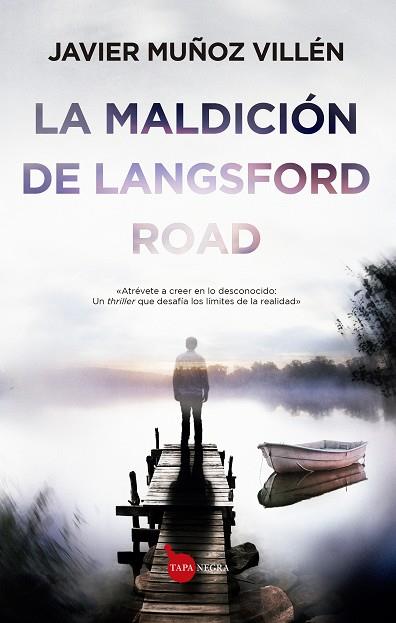LA MALDICION DE LANGSFORD ROAD | 9788411318938 | MUÑOZ VILLÉN, JAVIER | Galatea Llibres | Librería online de Reus, Tarragona | Comprar libros en catalán y castellano online