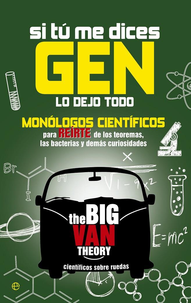 SI TÚ ME DICES GEN LO DEJO TODO | 9788490601822 | Galatea Llibres | Librería online de Reus, Tarragona | Comprar libros en catalán y castellano online