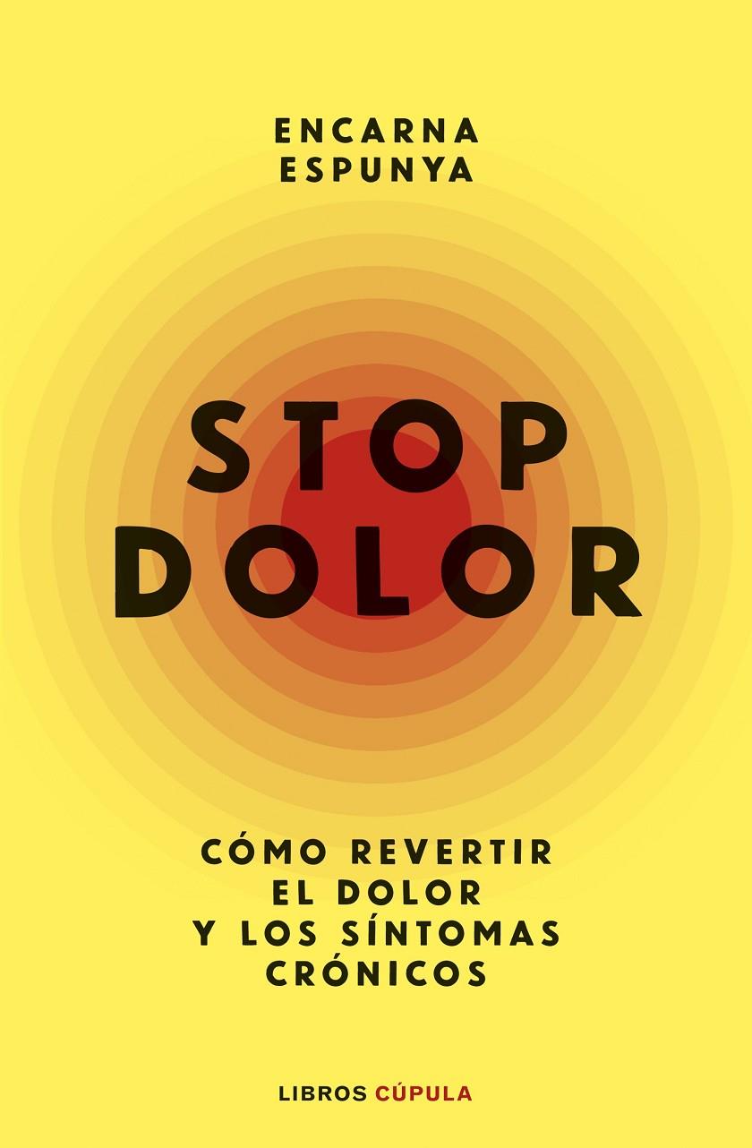 STOP DOLOR | 9788448045838 | ESPUNYA, ENCARNA | Galatea Llibres | Librería online de Reus, Tarragona | Comprar libros en catalán y castellano online