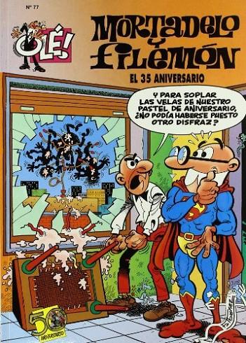 ESPECIAL ANIVERSARIO. OLE MORTADELO 77 | 9788440649591 | IBÁÑEZ, FRANCISCO | Galatea Llibres | Librería online de Reus, Tarragona | Comprar libros en catalán y castellano online