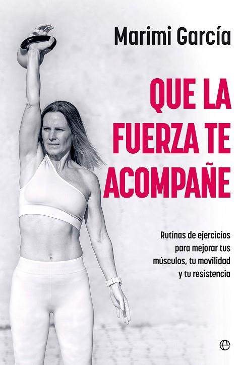 QUE LA FUERZA TE ACOMPAÑE | 9788410940949 | GARCIA, MARIMI | Galatea Llibres | Librería online de Reus, Tarragona | Comprar libros en catalán y castellano online
