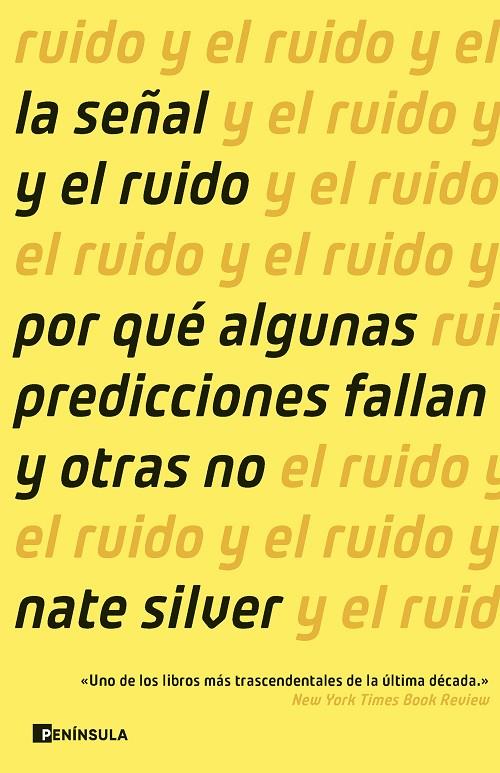 LA SEÑAL Y EL RUIDO | 9788411003018 | SILVER, NATE | Galatea Llibres | Librería online de Reus, Tarragona | Comprar libros en catalán y castellano online