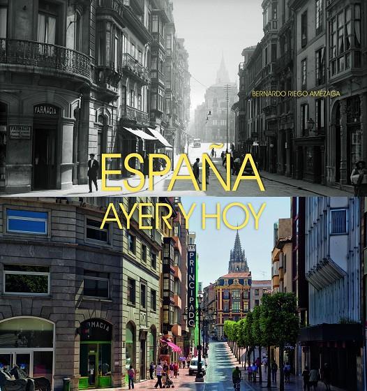ESPAÑA AYER Y HOY | 9788497858649 | RIEGO, BERNARDO | Galatea Llibres | Librería online de Reus, Tarragona | Comprar libros en catalán y castellano online