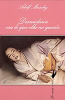 DESNUDARSE ERA LO QUE ELLA NO QUERIA    (DIP) | 9788483105108 | MUSCHG, ADOLF | Galatea Llibres | Llibreria online de Reus, Tarragona | Comprar llibres en català i castellà online