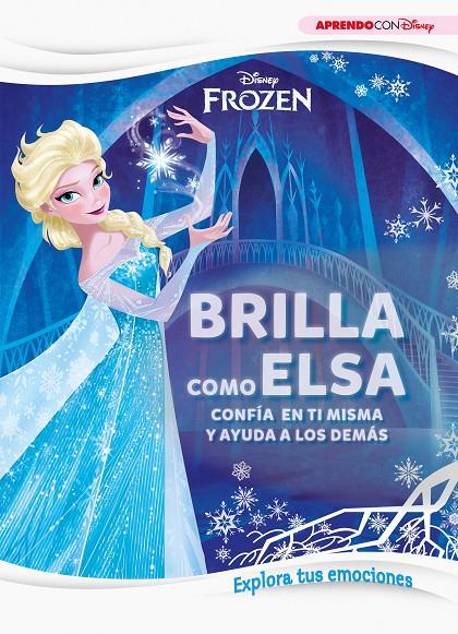 BRILLA COMO ELSA (APRENDE CADA DÍA CON DISNEY) | 9788417630492 | DISNEY, | Galatea Llibres | Llibreria online de Reus, Tarragona | Comprar llibres en català i castellà online