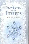 EMPERATRIZ DE LOS ETEREOS, LA | 9788466322652 | GALLEGO, LAURA | Galatea Llibres | Librería online de Reus, Tarragona | Comprar libros en catalán y castellano online