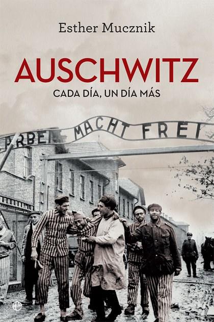 AUSCHWITZ | 9788491642527 | MUCZNIK, ESTHER | Galatea Llibres | Librería online de Reus, Tarragona | Comprar libros en catalán y castellano online