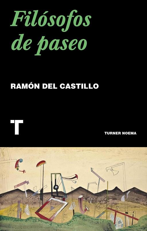 FILÓSOFOS DE PASEO | 9788417866518 | DEL CASTILLO, RAMÓN | Galatea Llibres | Librería online de Reus, Tarragona | Comprar libros en catalán y castellano online