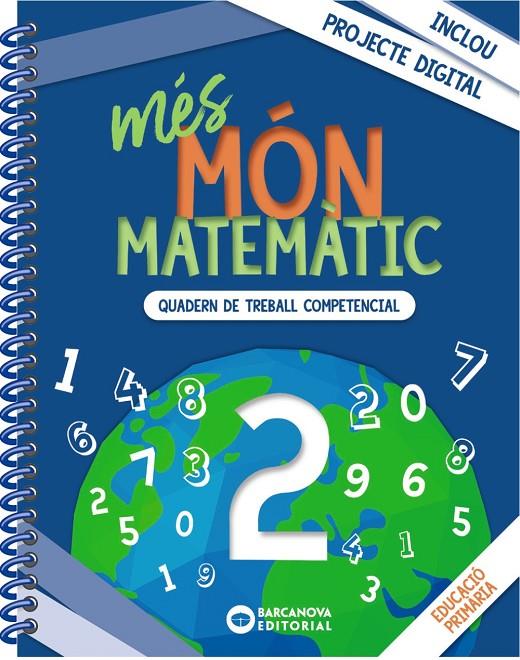 MÉS MÓN MATEMÀTIC 2 | 9788448957445 | ACHÓN, JORDI/UTGÉS, JOSEP MARIA | Galatea Llibres | Llibreria online de Reus, Tarragona | Comprar llibres en català i castellà online