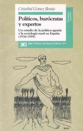 POLITICOS,BUROCRATAS Y EXPERTOS | 9788432309083 | GOMEZ BENITO,CRISTOBAL | Galatea Llibres | Librería online de Reus, Tarragona | Comprar libros en catalán y castellano online
