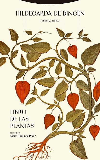 LIBRO DE LAS PLANTAS | 9788413643496 | HILDEGARDA DE BINGEN | Galatea Llibres | Llibreria online de Reus, Tarragona | Comprar llibres en català i castellà online