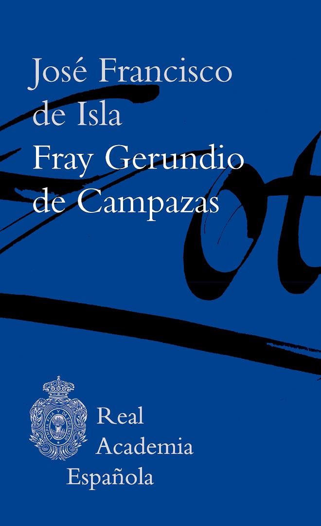 FRAY GERUNDIO DE CAMPAZAS | 9788467071207 | DE ISLA, JOSÉ FRANCISCO | Galatea Llibres | Librería online de Reus, Tarragona | Comprar libros en catalán y castellano online