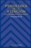 PSICOLOGIA DE LA ATENCION | 9788436810714 | ROSSELLO I MIR, JAUME | Galatea Llibres | Librería online de Reus, Tarragona | Comprar libros en catalán y castellano online
