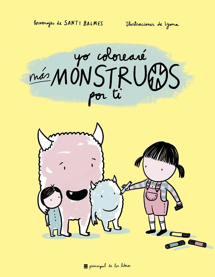 YO COLOREARÉ MÁS MONSTRUOS POR TI | 9788417333461 | LYONA | Galatea Llibres | Librería online de Reus, Tarragona | Comprar libros en catalán y castellano online
