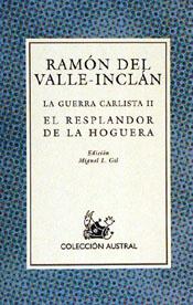 LA GUERRA CARLISTA, II | 9788423973293 | VALLE-INCLÁN, RAMÓN DEL | Galatea Llibres | Llibreria online de Reus, Tarragona | Comprar llibres en català i castellà online